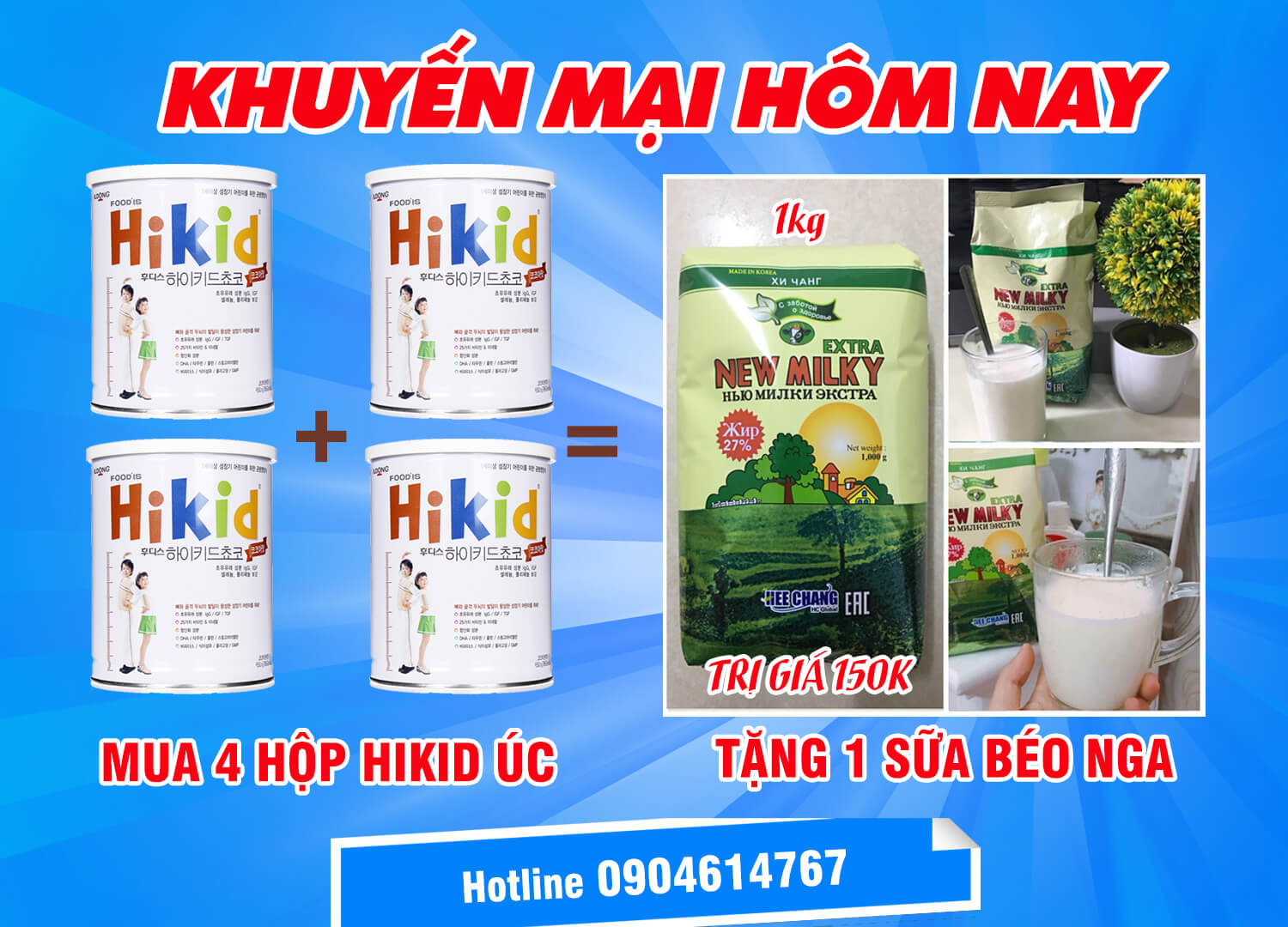 Mua sữa hikid tặng kèm sữa béo nga